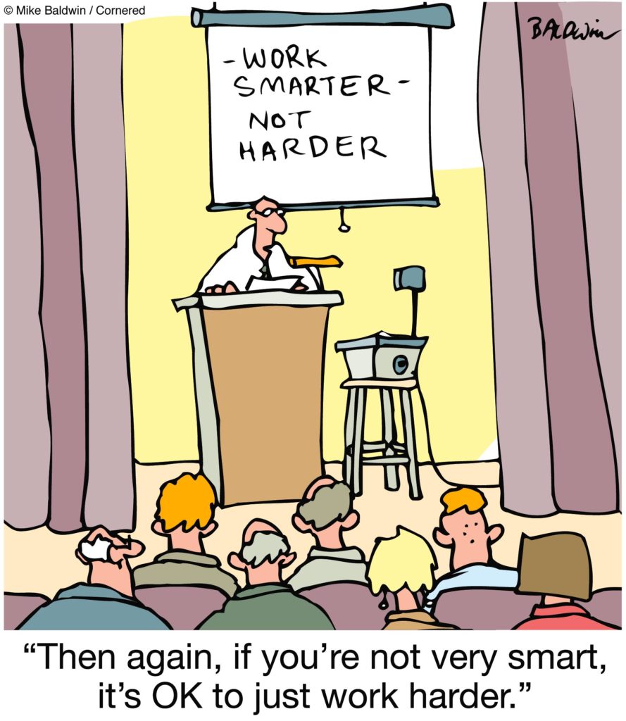 "Work smarter not harder" image