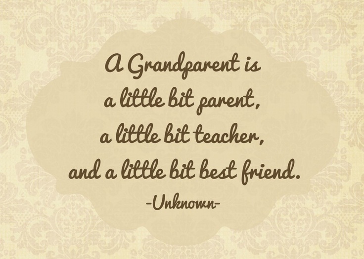 Grandparent quotes www.mytributejournal.com