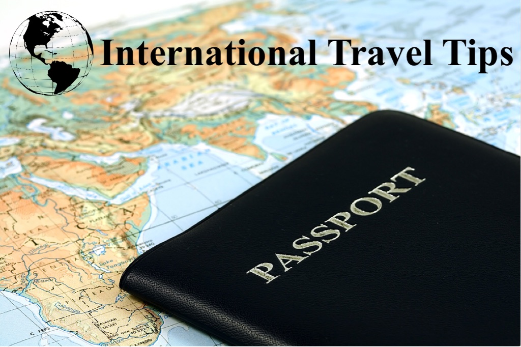 International Travel Tips! www.mytributejournal.com