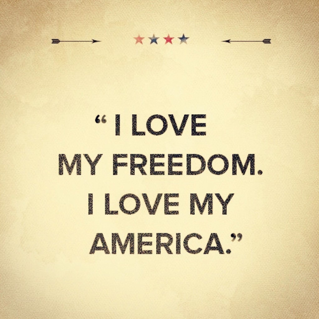 I Love America quote.