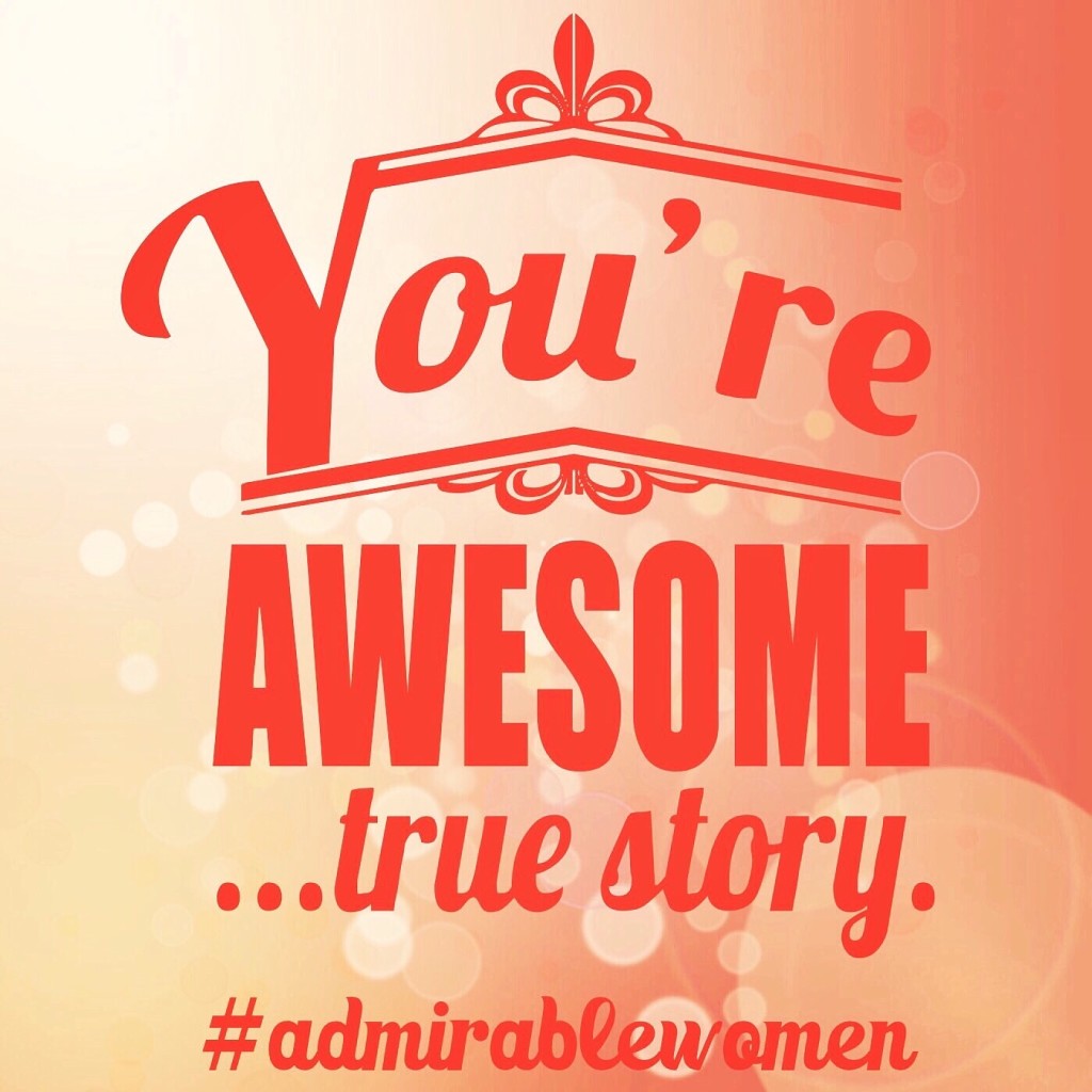 Admirable Women!