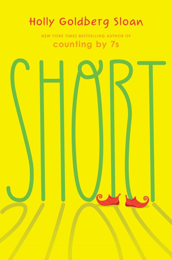 Short: by Holly Goldberg Sloan