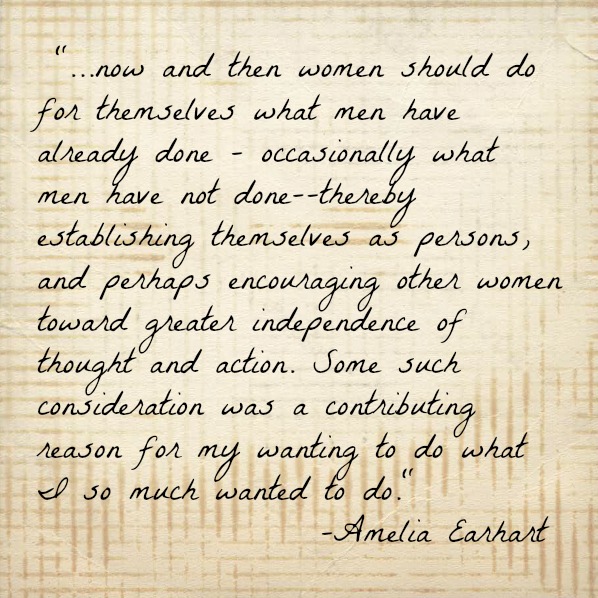 Strong Women quote by Amelia Earhart.