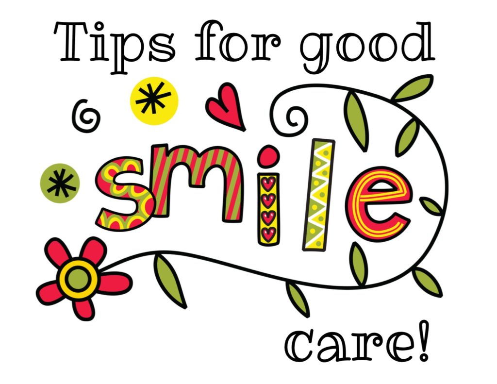 Tips for good smile care.