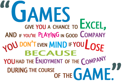 Playing games quote.
